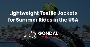 Lightweight Textile Jackets for Summer Rides in the USA